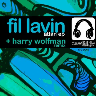 Atlan EP by Fil Lavin