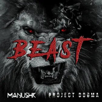 Beast by Project Dogma