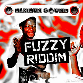 Fuzzy Riddim by Italee