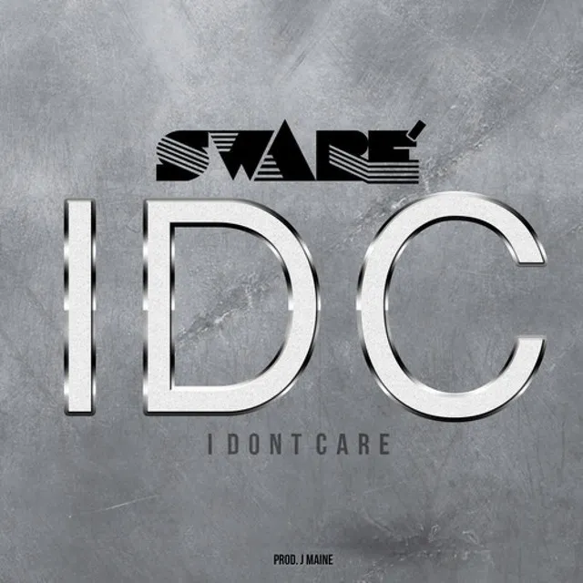 IDC (I Don't Care) - Single