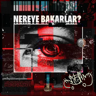 NEREYE BAKARLAR? by Gxblin