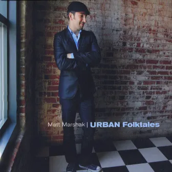 Urban Folktales by Matt Marshak