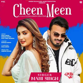 Cheen Meen (feat. Isha Sharma ) by Mani Singh