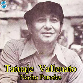 Tatuaje Vallenato by Nacho Paredes