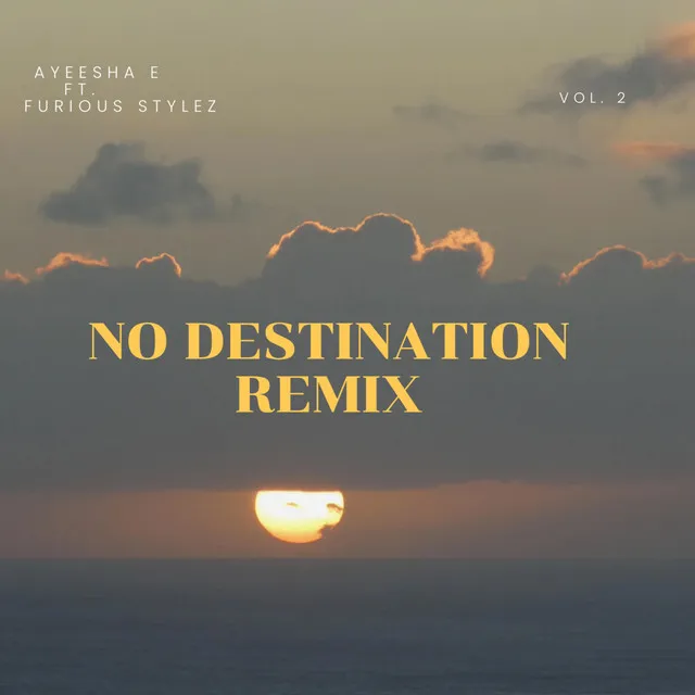 No Destination (Remix)