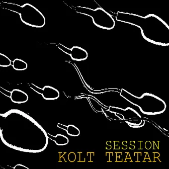 Session by Kolt Teatar