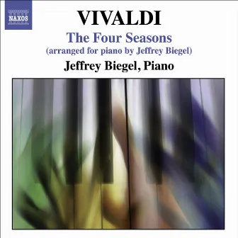 Vivaldi, A.: 4 Seasons (The) / Mandolin Concerto, Rv 425 / Lute Concerto, Rv 93 (Arr. for Piano) by Jeffrey Biegel