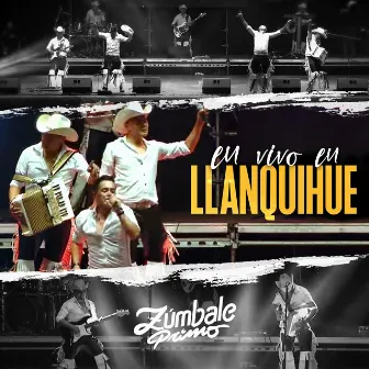 En Vivo en Llanquihue by Grupo Zúmbale Primo