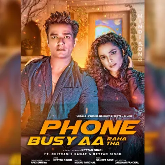 Phone Busy Aa Raha Tha by Paroma Dasgupta