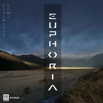 Euphoria: Cinematic EDM by Leib Sandler