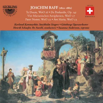 Joachim Raff: Works for Choir and Orchestra by Goteborgs Operaorkester