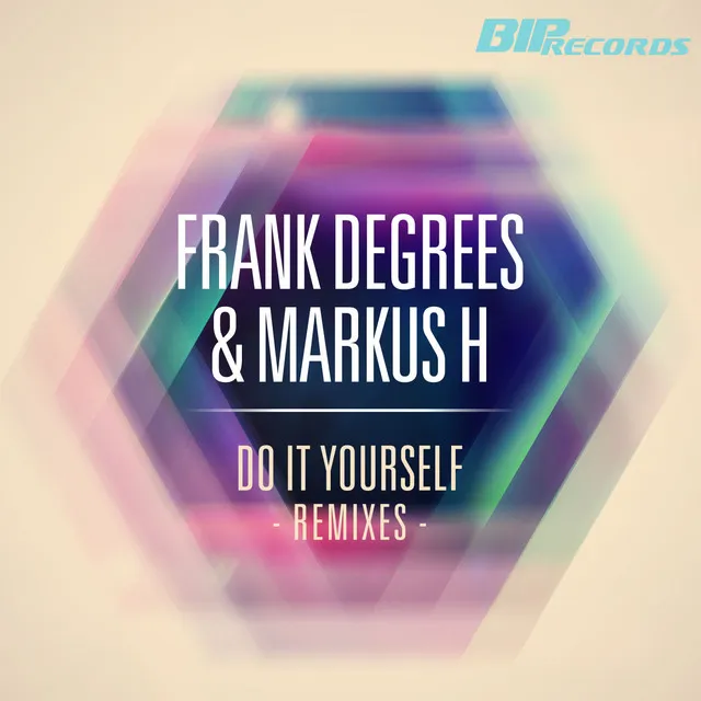 Do It Yourself - Markus H 2013 Remix