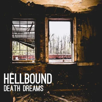 Death Dreams by Hellbound