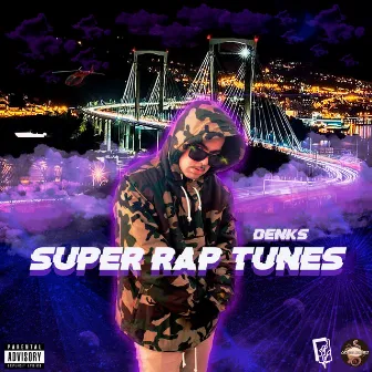 Super Rap Tunes by Denks