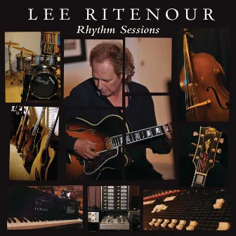 Rhythm Sessions by Lee Ritenour