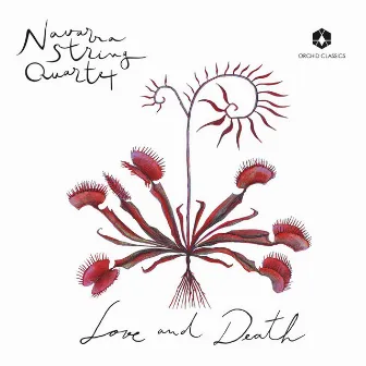 Love and Death by Navarra String Quartet