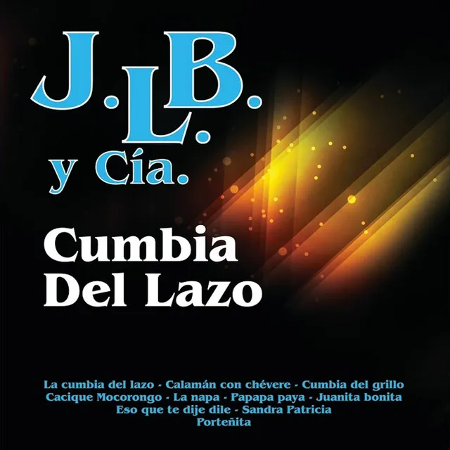 La Cumbia Del Lazo