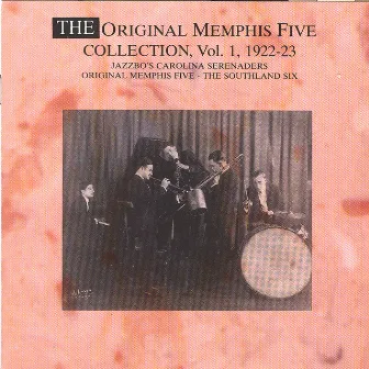 The Original Memphis Five Collection Vol. 1 - 1922-1923 by Original Memphis Five