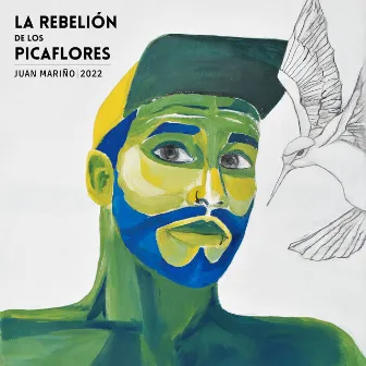 La Rebelión de los Picaflores by Juan Mariño