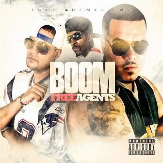 Boom - Single by Free Agents