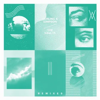 The Vaults (Remixes) by Behling