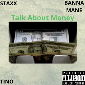 Talk About Money by Tino