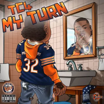 My Turn by Tc4