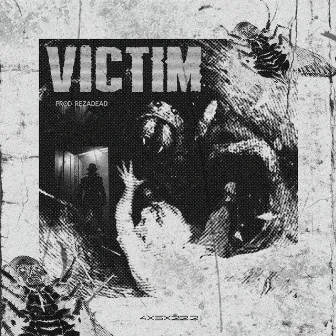 Victim by PHONKIDS