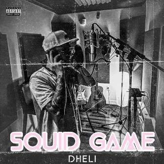 SQUID GAME by Dheli