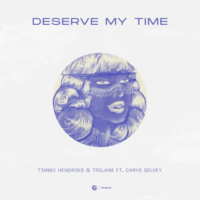 Deserve My Time