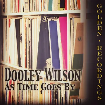 As Time Goes By by Dooley Wilson