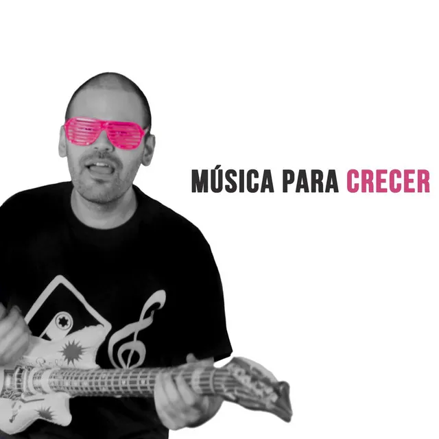 Música Para Crecer