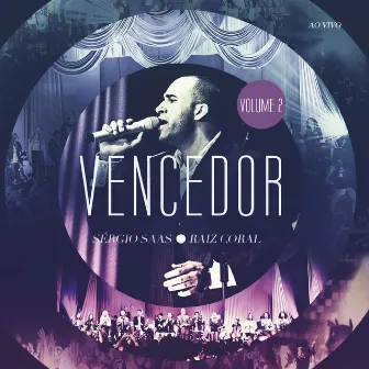 Vencedor, Vol. 2 (Ao Vivo) by Sérgio Saas