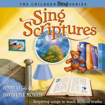 Sing Scriptures by David Lyle Morris