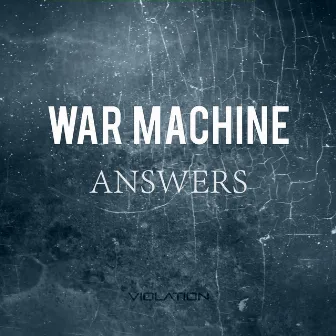 Answers by War Machine