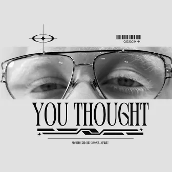 You Thought by DJ Odie1