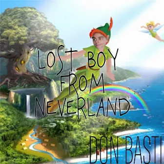 Lost Boy from Neverland by Don Basti