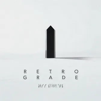 Retrograde by Matt Nicholson