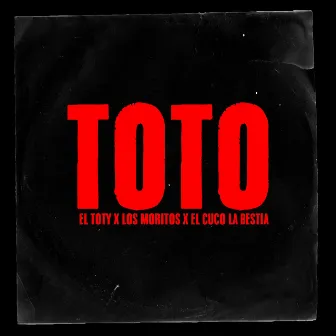 Toto by El Toty