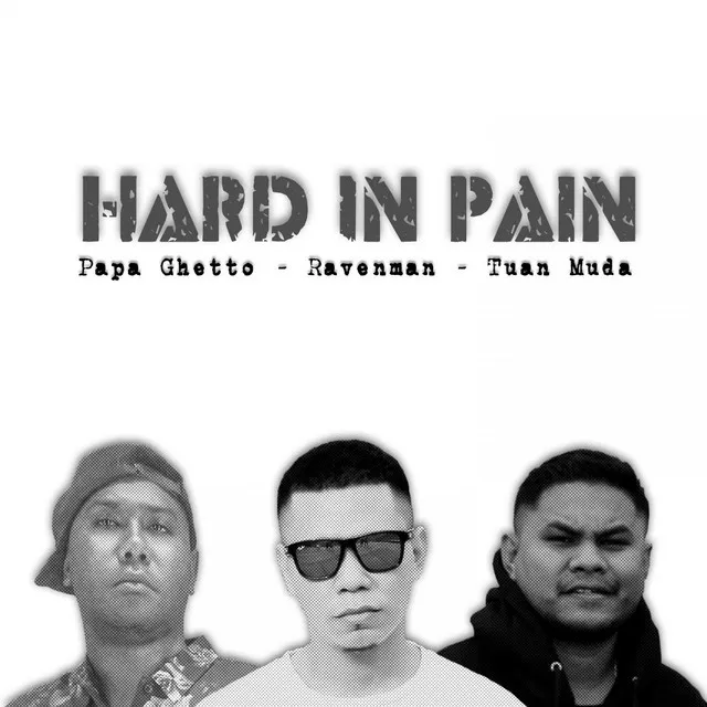 Hard In Pain