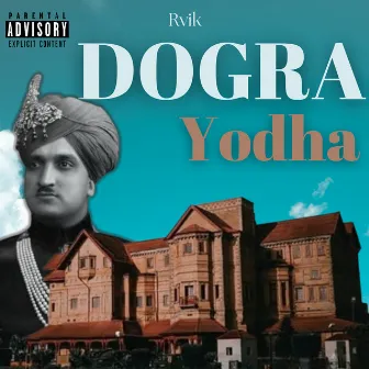 Dogra Yodha by Rvik