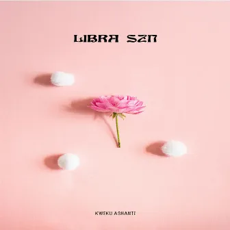 Libra SZN by Kweku Ashanti