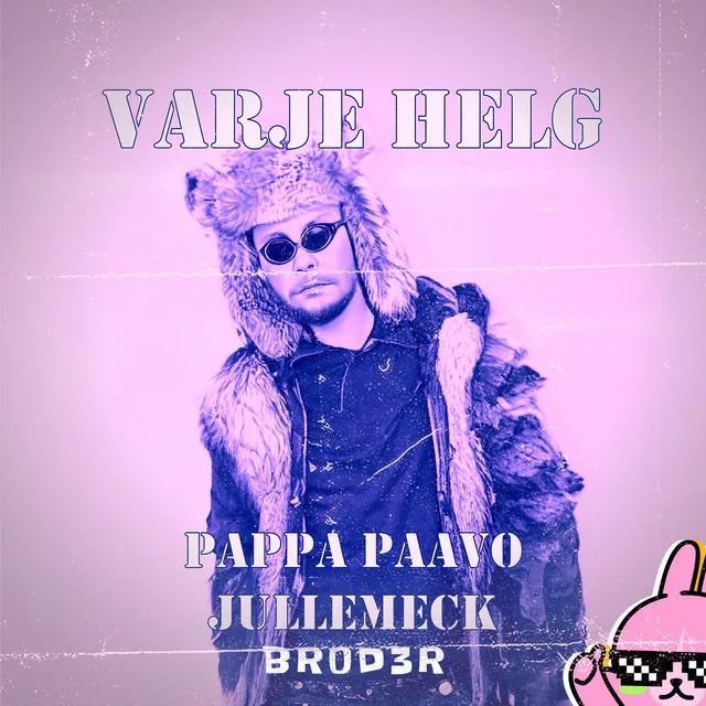 VARJE HELG - BR0D3R JUMP UP REMIX