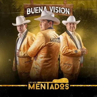 Buena Visión by Los mas Mentados