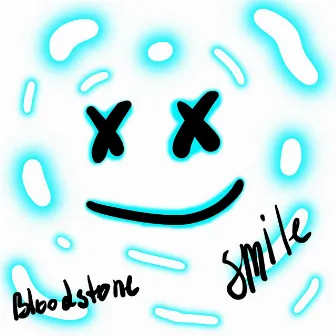 SMILE by Bloodstone