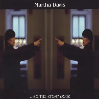 ... So the Story Goes by Martha Davis