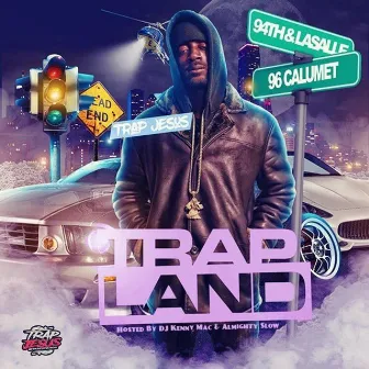 Trap Land Mixtaoe by Trap Jesus