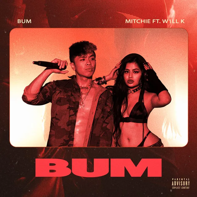 BUM (feat. W1LL K)