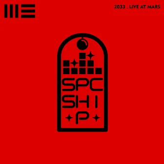 Spaceship (Live at Mars) by White Endors