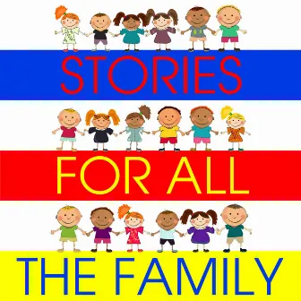 Stories for All the Family by Tim Firth